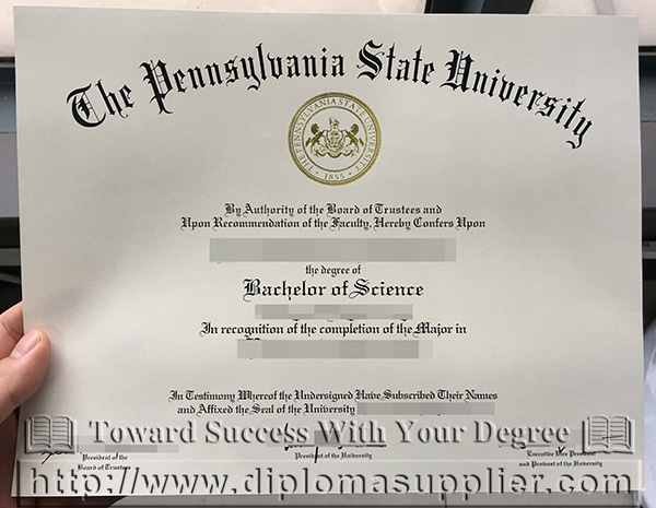 how to buy fake PSU degree, Pennsylvania State University diploma sample