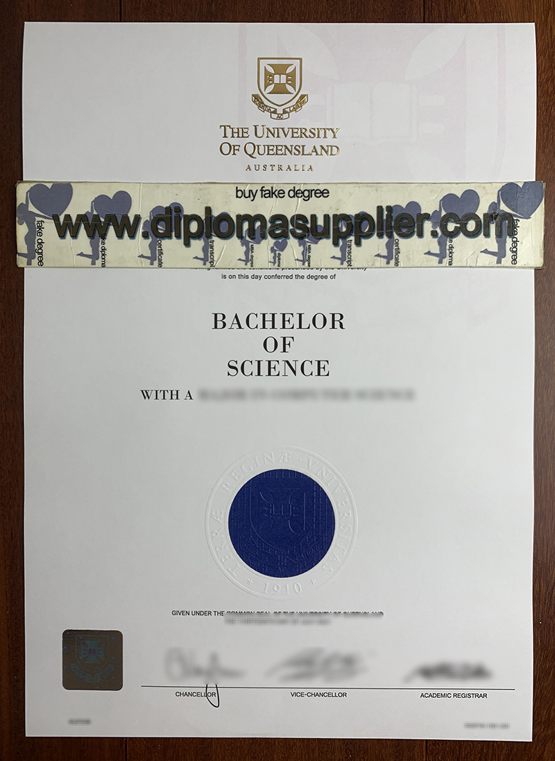 University of Queensland FAKE diploma, University of Queensland fake degree, buy fake certificate