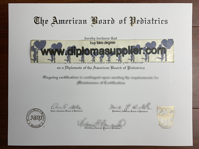 fake American Board of Pediatrics diploma, American Board of Pediatrics fake certificate, buy fake ABP diploma