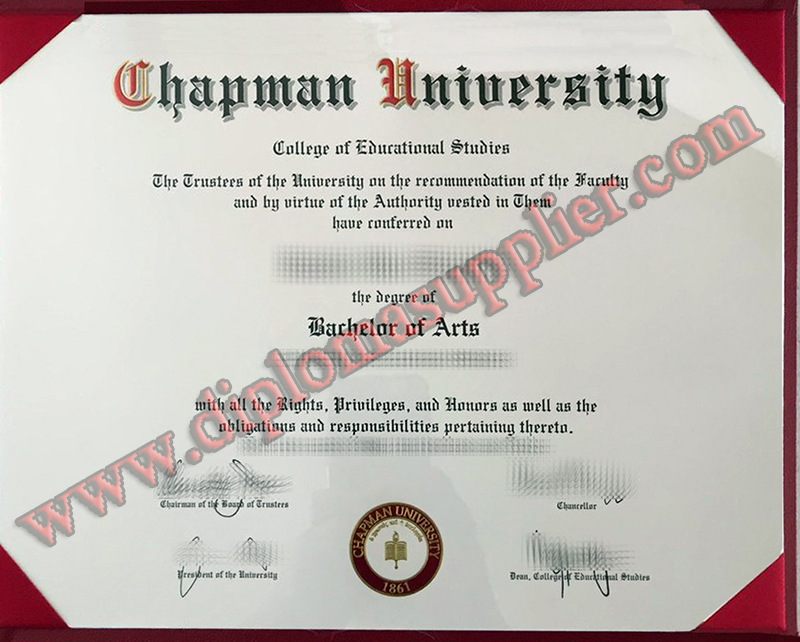 fake Chapman University diploma, fake Chapman University degree, fake Chapman University certificate