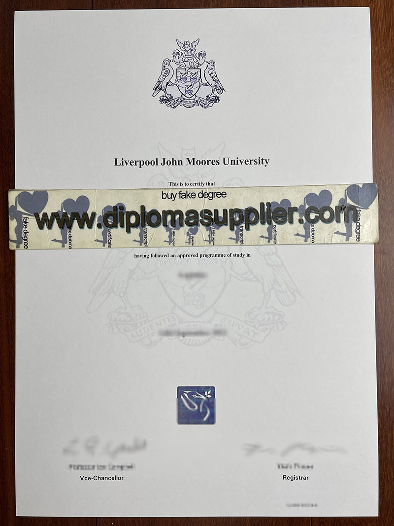 How to Order Liverpool John Moores University (LJMU) Fake Degree?
